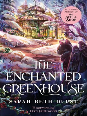 cover image of The Enchanted Greenhouse